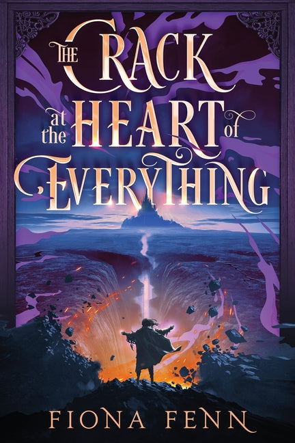 Book cover for Crack at the Heart of Everything