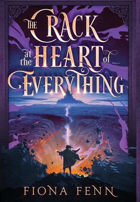 Book cover for Crack at the Heart of Everything