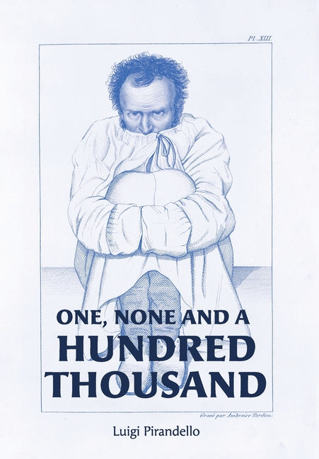 Book cover for One, None and a Hundred Thousand