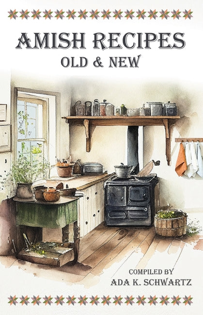 Book cover for Amish Recipes Old & New
