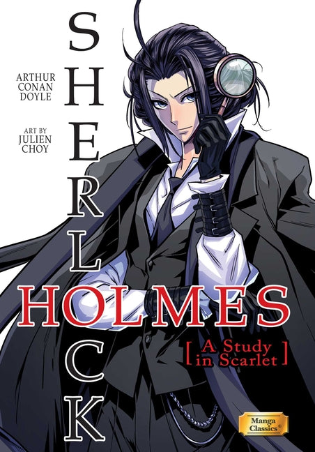 Book cover for Manga Classics: Sherlock Holmes Vol. 1 a Study in Scarlet (Paperback)