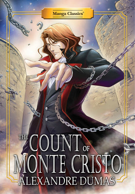 Book cover for Manga Classics Count of Monte Cristo: New Edition