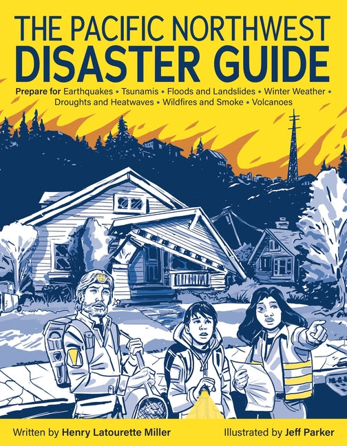Book cover for Pacific Northwest Disaster Guide