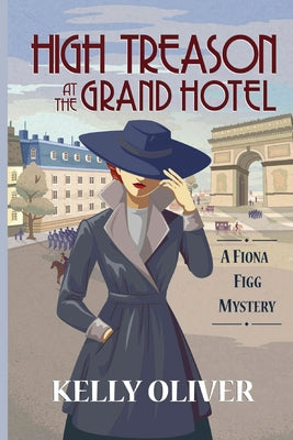 Book cover for High Treason at the Grand Hotel: A Fiona Figg Mystery