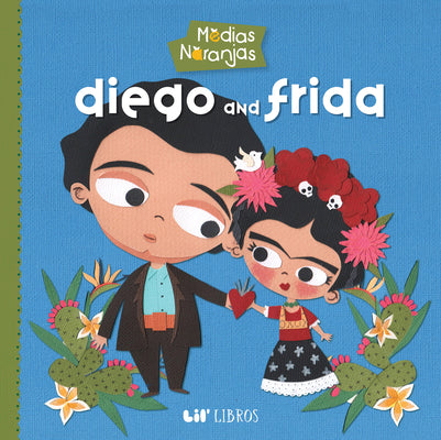 Book cover for Medias Naranjas: Diego & Frida