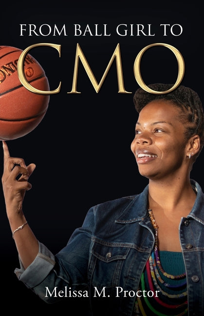 Book cover for From Ball Girl to CMO