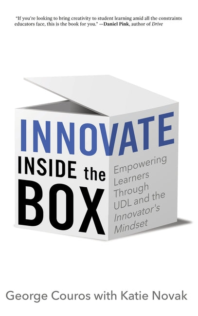 Book cover for Innovate Inside the Box: Empowering Learners Through UDL and the Innovator's Mindset