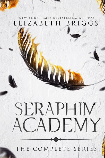 Book cover for Seraphim Academy: The Complete Series