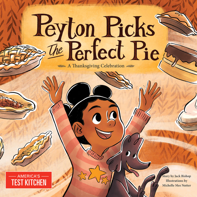 Book cover for Peyton Picks the Perfect Pie: A Thanksgiving Celebration