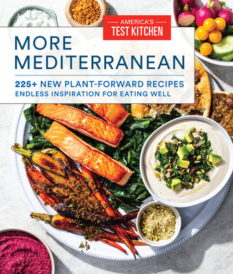 Book cover for More Mediterranean: 225+ New Plant-Forward Recipes Endless Inspiration for Eating Well