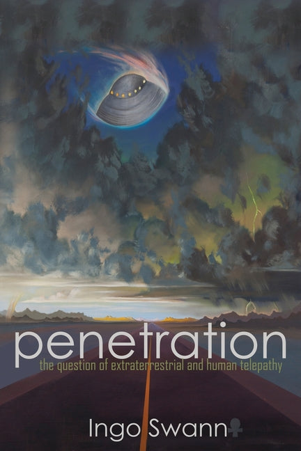 Book cover for Penetration: The Question of Extraterrestrial and Human Telepathy