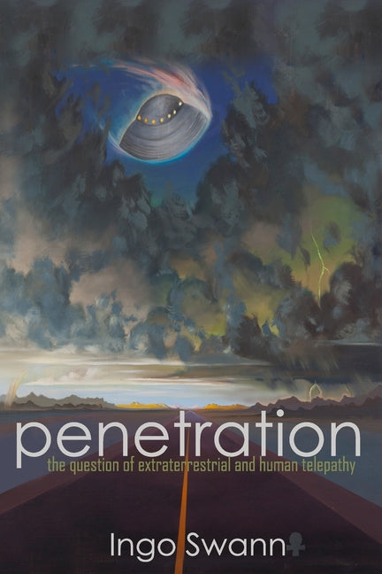 Book cover for Penetration: The Question of Extraterrestrial and Human Telepathy