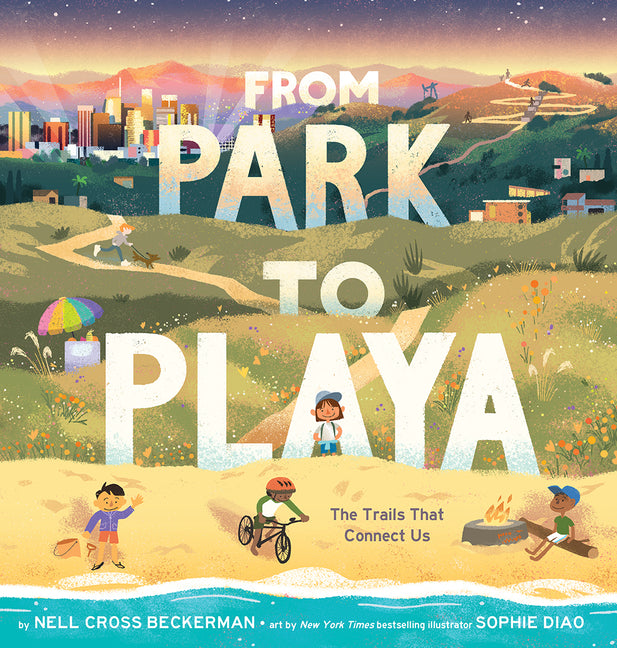 Book cover for From Park to Playa: The Trails That Connect Us