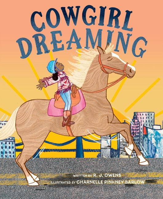 Book cover for Cowgirl Dreaming: A Picture Book