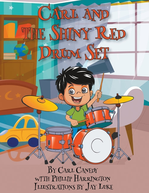 Book cover for Carl and the Shiny Red Drum Set