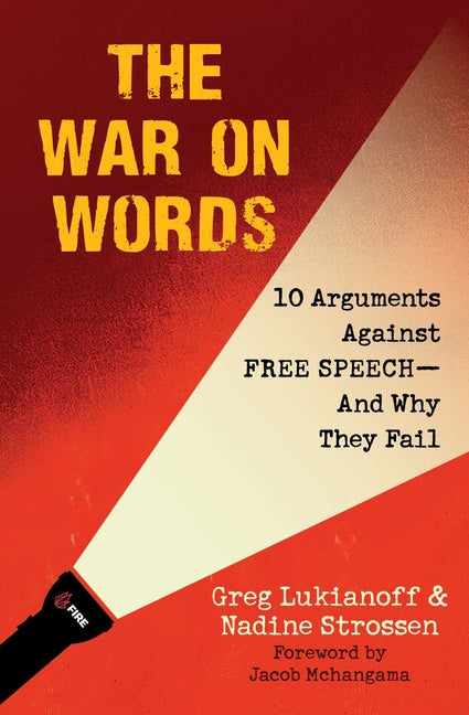 Book cover for War on Words: 10 Arguments Against Free Speech--And Why They Fail