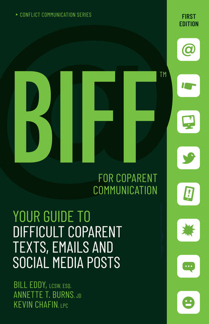 Book cover for Biff for Coparent Communication: Your Guide to Difficult Texts, Emails, and Social Media Posts