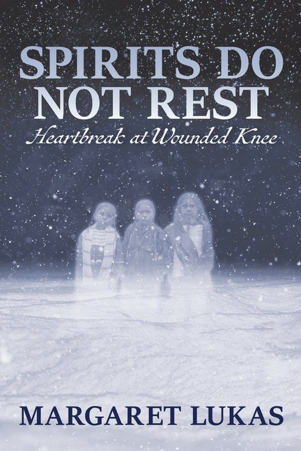 Book cover for Spirits Do Not Rest