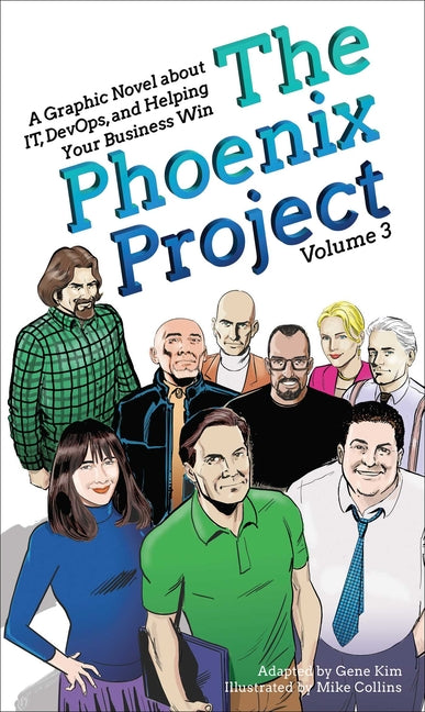 Book cover for Phoenix Project: A Graphic Novel about It, Devops, and Helping Your Business Win