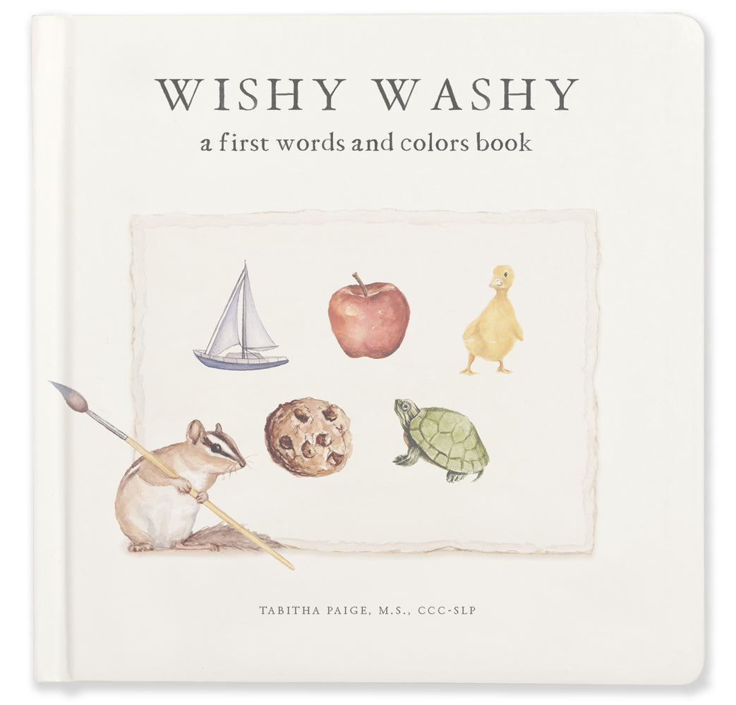 Book cover for Wishy Washy: A Board Book of First Words and Colors for Growing Minds