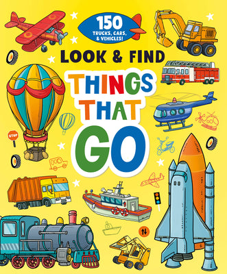 Book cover for Things That Go: 150 Trucks, Cars, and Vehicles!