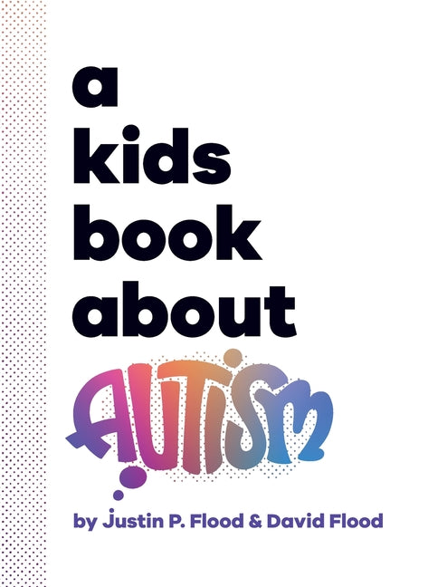 Book cover for A Kids Book About Autism