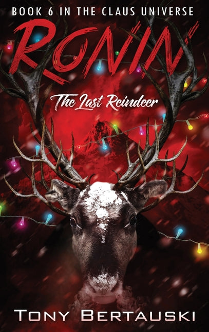 Book cover for Ronin: The Last Reindeer