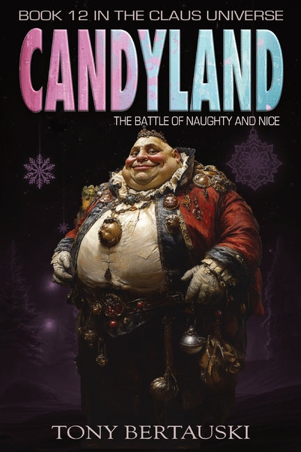 Book cover for Candyland: The Battle of Naughty and Nice