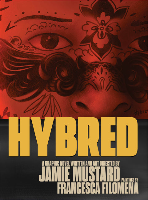 Book cover for Hybred: A Graphic Novel