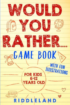 Book cover for Would You Rather Game Book