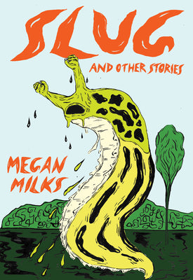 Book cover for Slug and Other Stories