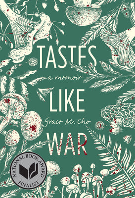 Book cover for Tastes Like War: A Memoir