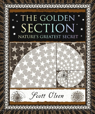 Book cover for The Golden Section: Nature's Greatest Secret