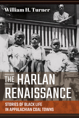 Book cover for Harlan Renaissance: Stories of Black Life in Appalachian Coal Towns
