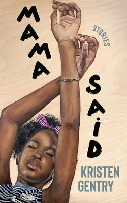 Book cover for Mama Said: Stories