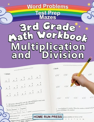 Book cover for 3rd Grade Math Workbook Multiplication and Division: Grade 3, Grade 4, Test Prep, Word Problems