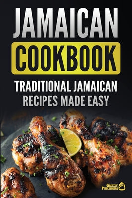 Book cover for Jamaican Cookbook: Traditional Jamaican Recipes Made Easy