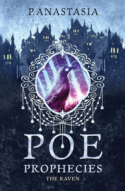 Book cover for POE Prophecies: The Raven