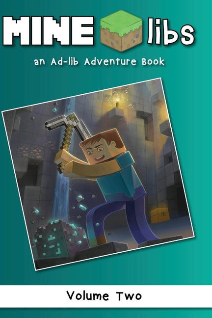 Book cover for Mine-Libs Vol 2: An Ad-lib Adventure Book