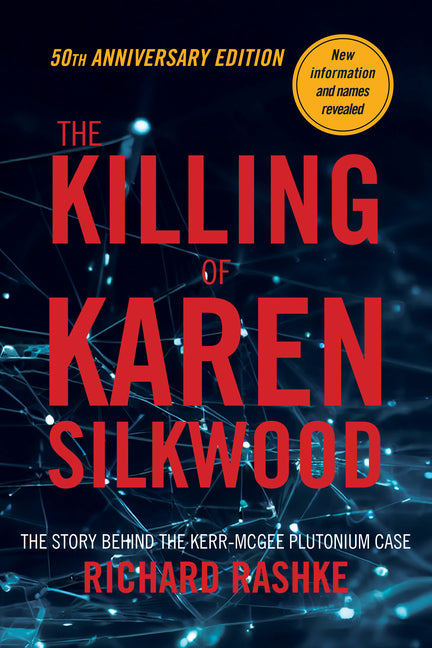 Book cover for Killing of Karen Silkwood: The Story Behind the Kerr-McGee Plutonium Case