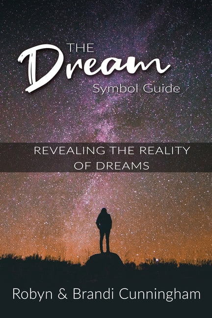 Book cover for Dream Symbol Guide: Revealing the Reality of Dreams