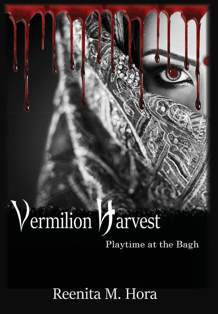 Book cover for Vermilion Harvest: Playtime at the Bagh