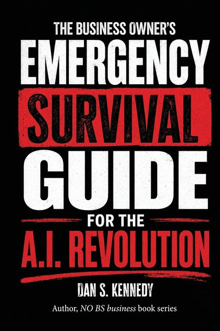 Book cover for business Owner's Emergency Survival Guide For the A.I. Revolution