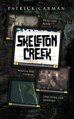 Book cover for Skeleton Creek #1