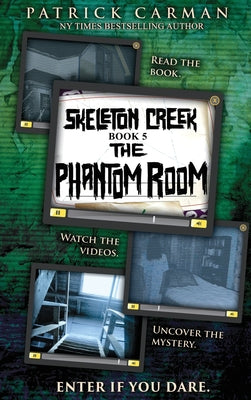 Book cover for Phantom Room: Skeleton Creek #5