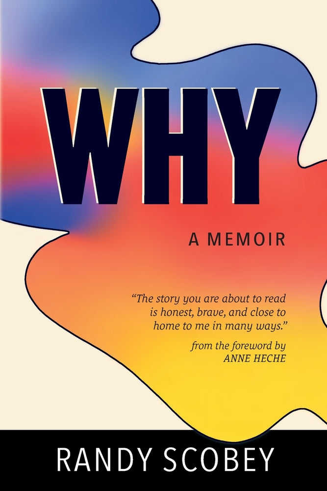 Why: A Memoir