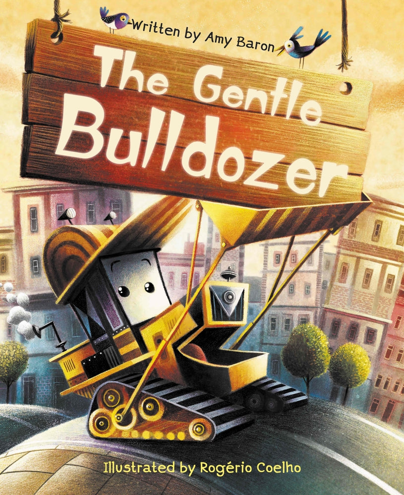 Book cover for The Gentle Bulldozer