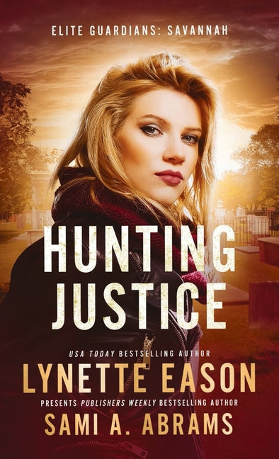 Book cover for Hunting Justice: An Elite Guardians Novel