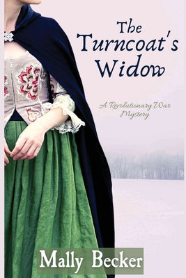 Book cover for The Turncoat's Widow: A Revolutionary War Mystery