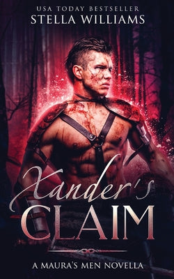 Book cover for Xander's Claim: A Maura's Men Novella